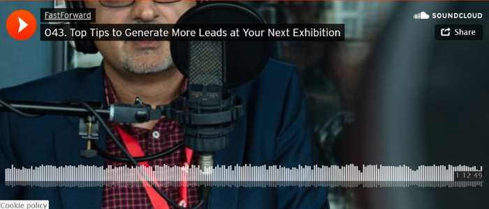 Podcast: Top Tips to Generate More Leads at Your Next Exhibition