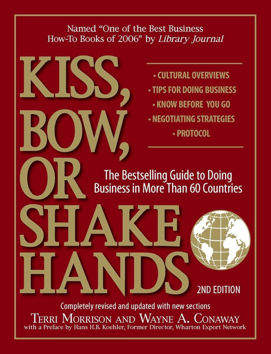 Kiss, Bow. Or Shake Hands book cover. Business Book.