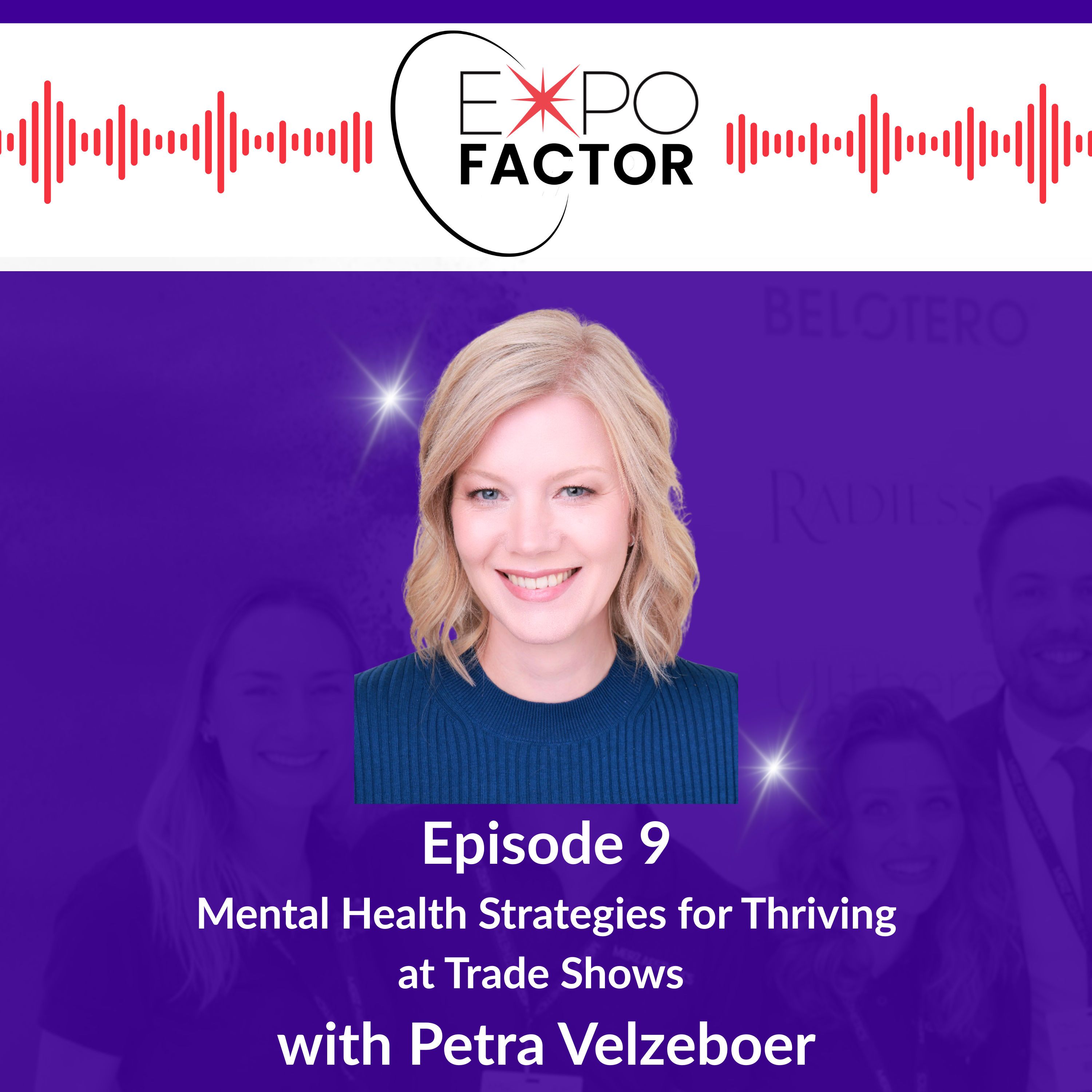 Mental Health on the Show Floor: Thriving Under Pressure with Petra Velzeboer